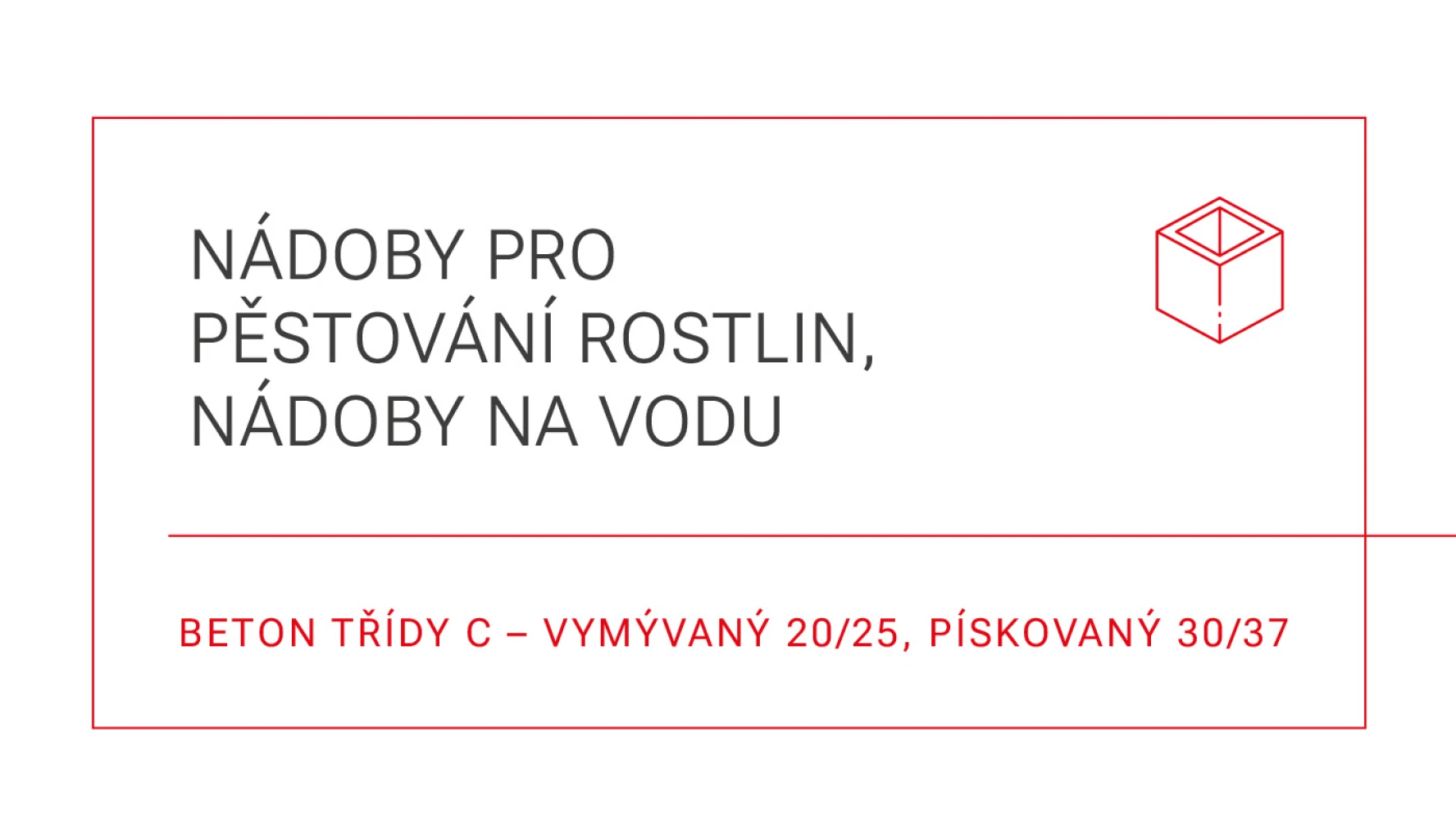 Beton Těšovice catalog section header — Nádoby pro pěstování rostlin a nádoby na vodu, red outline frame with isometric cube icon