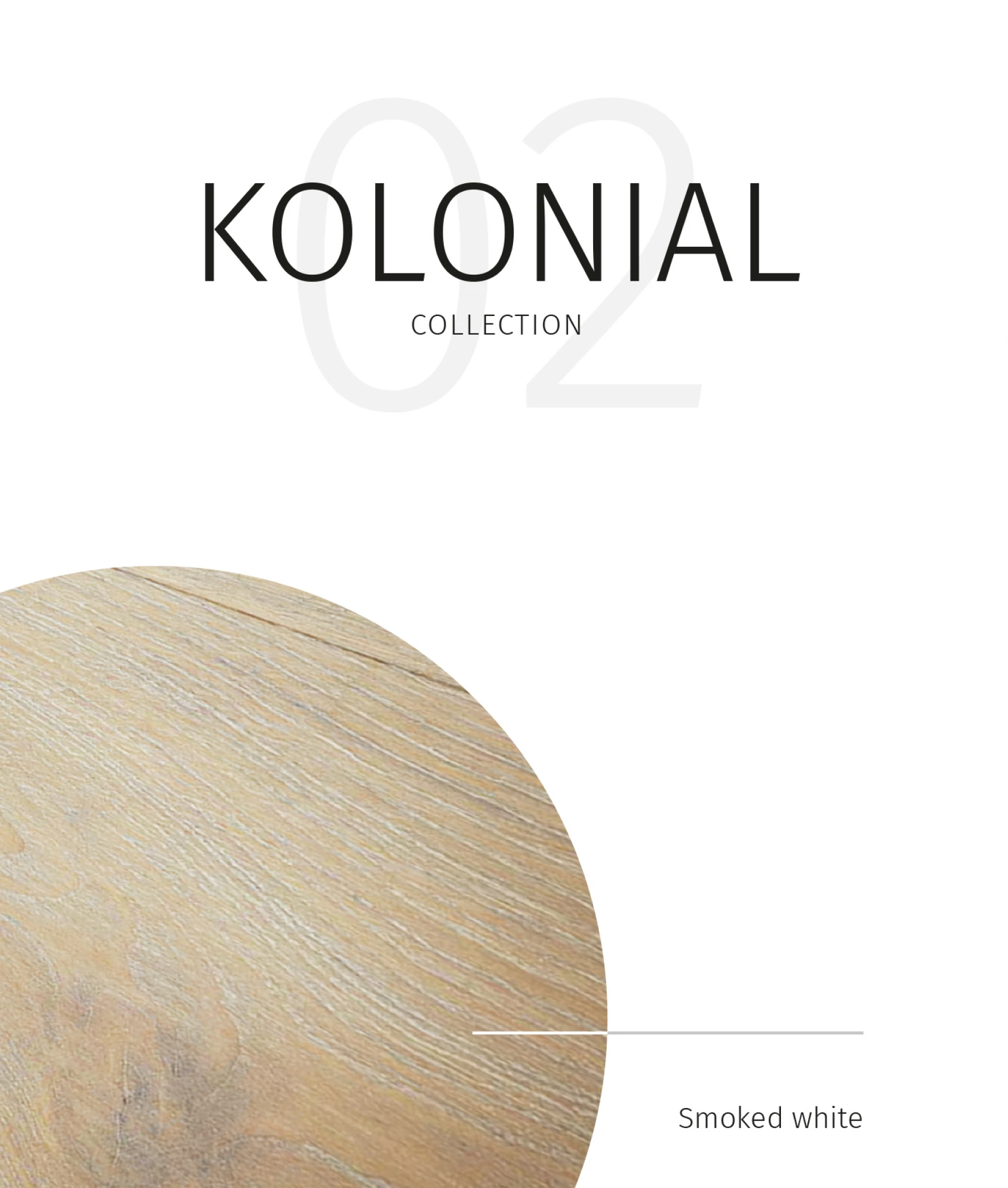 Esco Kolonial Collection cover — KOLONIAL typeset over large number 02, circular wood grain swatch and Smoked white label